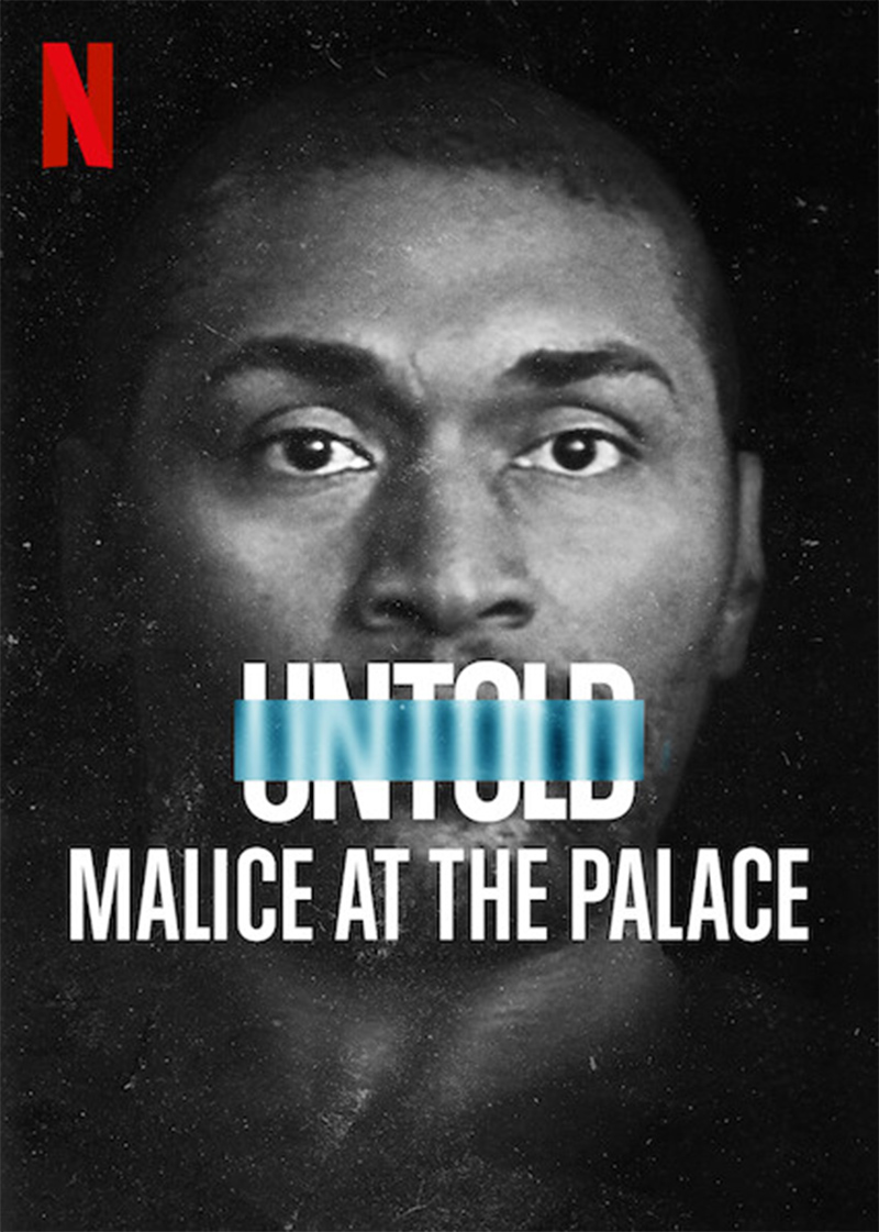 Untold- Malice at the Palace (2021)